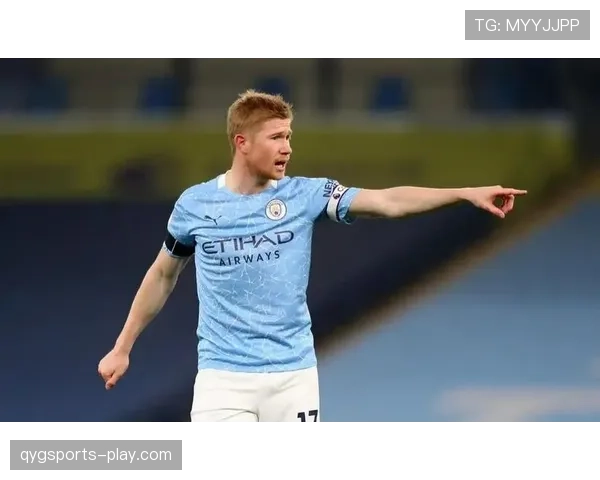 曼城过度依赖德布劳内，瓜迪奥拉体系稳定性承压，争冠形势面临考验